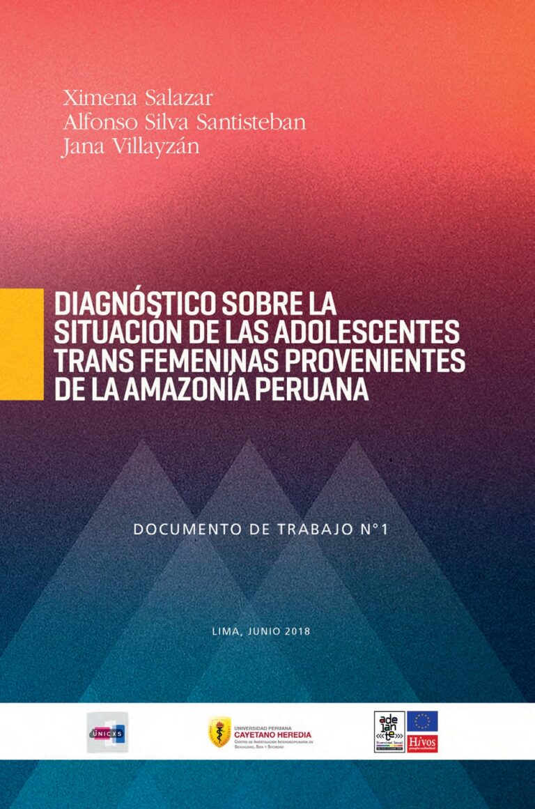 Diagnóstico sobre la situación de las adolescentes trans femeninas provenientes de la Amazonía peruana.