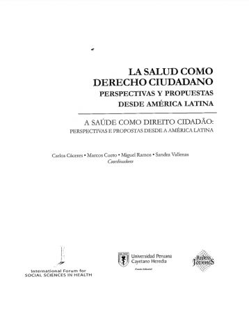 La salud como derecho ciudadano. Perspectivas y propuestas desde América Latina.