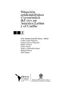 Situación epidemiológica y económica del SIDA en América Latina y el Caribe