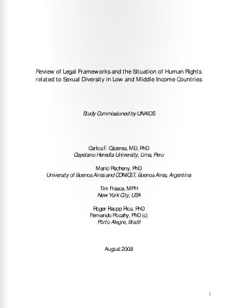 Review of legal frameworks and the situation of human rights related to sexual diversity in low and middle income countries.