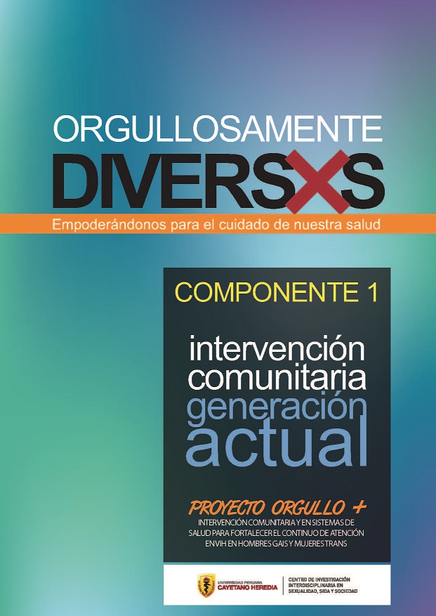 Orgullosamente Diversxs: Intervención comunitaria Generación Actual