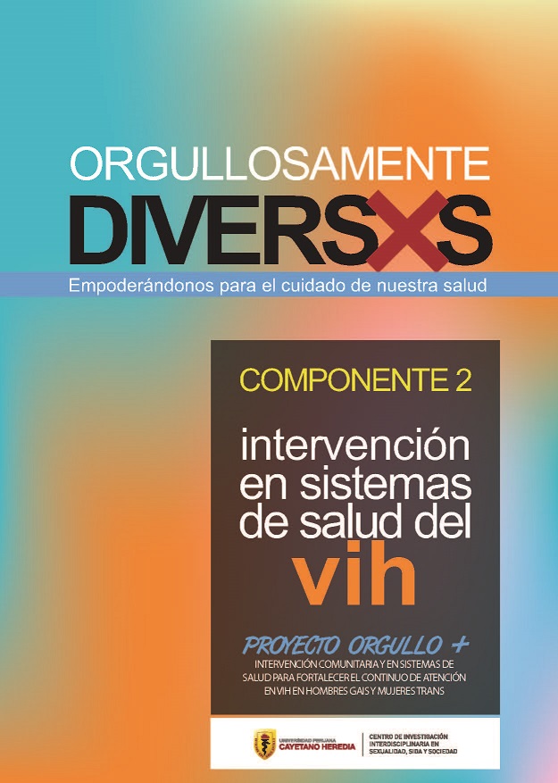 Orgullosamente Diversxs: Intervención en sistemas de salud del VIH