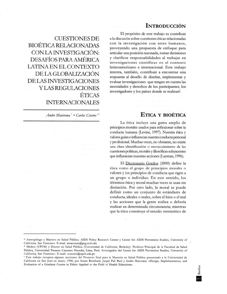 Cuestiones de bioética relacionadas con la investigación: Desafíos para América Latina en el contexto de la globalización de las investigaciones y las regulaciones éticas internacionales